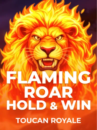 Flaming Roar_ Hold & Win